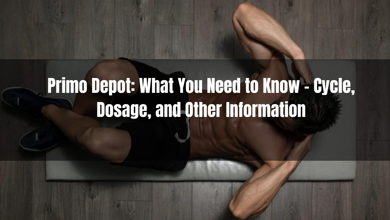 Primobolan Steroid: Cycle, Dosage, and Other Information about Depot – Bodybuilding Guide